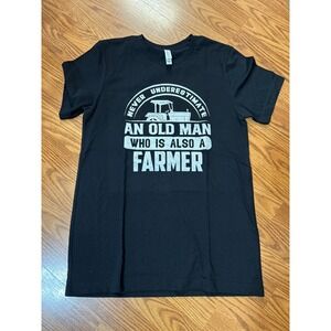 Never Underestimate Old Man Farmer Graphic T-Shirt Bella Canvas, Black Sz M, New